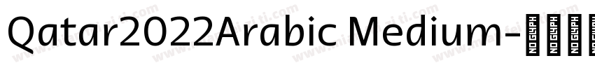 Qatar2022Arabic Medium字体转换